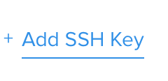 Adding your SSH keys - Press 'Add SSH Key'